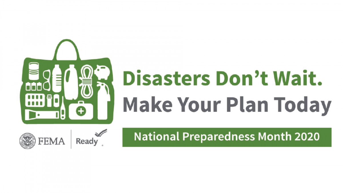 September is National Preparedness Month, our annual reminder to be